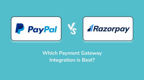 Razorpay vs PayPal Complete Guide to Digital Payments Features and Business Tools